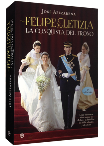 [9788490601297] FELIPE Y LETIZIA: LA CONQUISTA DEL TRONO