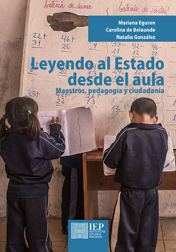 [9789972517617] LEYENDO AL ESTADO DESDE EL AULA: MAESTROS, PEDAGOGÍA Y CIUDADANÍA