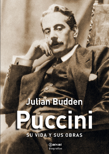 [9788446049975] PUCCINI: Su vida y sus obras