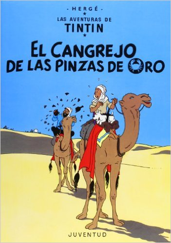 [9788426110466] LAS AVENTURAS DE TINTÍN: EL CANGREJO DE LAS PINZAS DE ORO