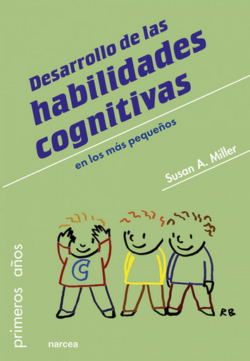 [9788427725768] DESARROLLO DE LAS HABILIDADES COGNITIVAS EN LOS MÁS PEQUEÑOS