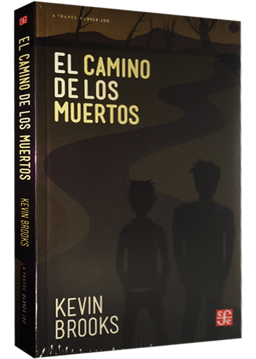 [9786071609175] EL CAMINO DE LOS MUERTOS