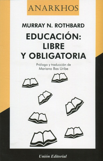 [9788472097728] EDUCACIÓN: LIBRE Y OBLIGATORIA