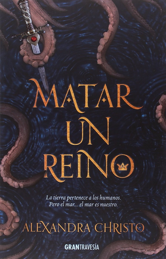 [9788494799754] MATAR UN REINO