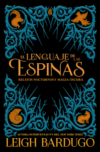 [9788417390600] EL LENGUAJE DE LAS ESPINAS