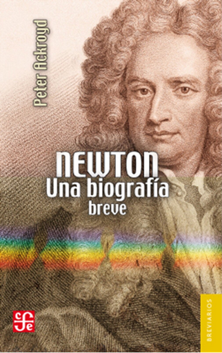 [9786071611055] NEWTON: UNA BIOGRAFÍA BREVE