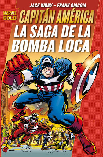 [9788498856897] CAPITÁN AMÉRICA: LA SAGA DE LA BOMBA LOCA