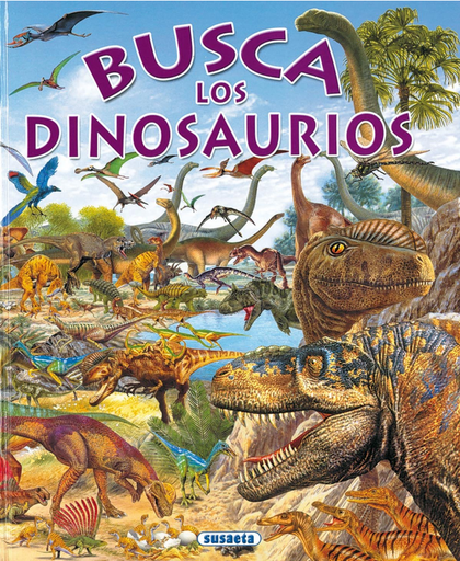 [9788430537815] BUSCA LOS DINOSAURIOS