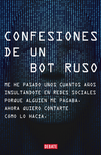 [9788418619151] CONFESIONES DE UN BOT RUSO