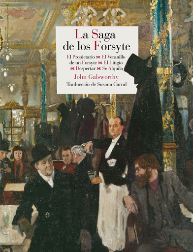 [9788415973454] LA SAGA DE LOS FORSYTE