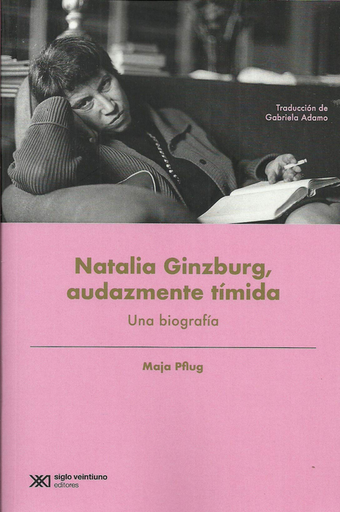 [9789878010427] NATALIA GINZBURG, AUDAZMENTE TÍMIDA