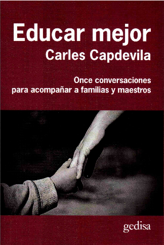 [9788416919512] EDUCAR MEJOR