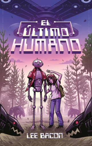 [9788417854171] EL ÚLTIMO HUMANO