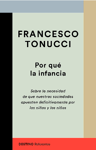 [9788423356447] ¿POR QUE LA INFANCIA?