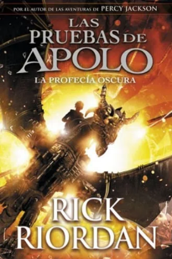 [9789873820854] Las Pruebas de Apolo 02: LA PROFECÍA OSCURA (tapa rústica)