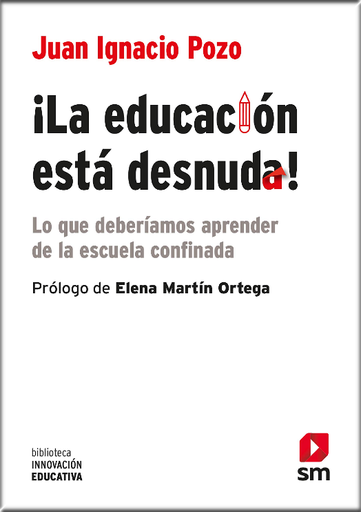 [9788413188904] ¡LA EDUCACIÓN ESTÁ DESNUDA!