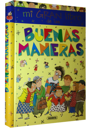 [9788467725452] MI GRAN LIBRO DE LAS BUENAS MANERAS
