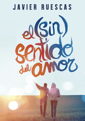 [9788490434345] EL (SIN) SENTIDO DEL AMOR