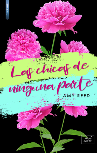 [9788416973699] LAS CHICAS DE NINGUNA PARTE