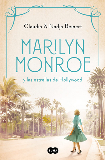 [9788491296737] MARILYN MONROE Y LAS ESTRELLAS DE HOLLYWOOD