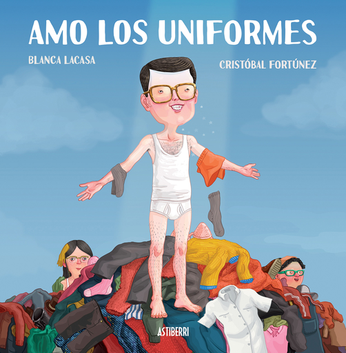 [9788415685975] AMO LOS UNIFORMES