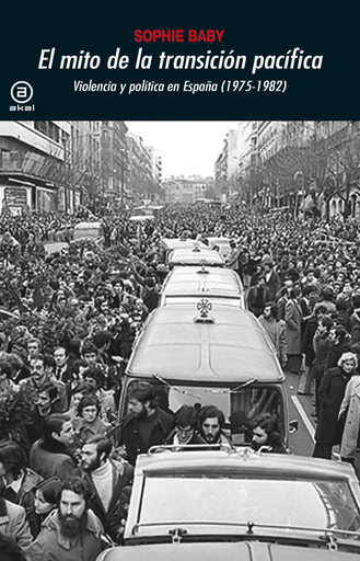 [9788446045687] EL MITO DE LA TRANSICIÓN PACÍFICA