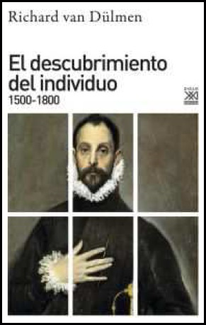 [9788432317903] EL DESCUBRIMIENTO DEL INDIVIDUO (1500-1800)