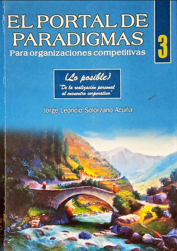 [9789972463525] EL PORTAL DE PARADIGMAS PARA ORGANIZACIONES COMPETITIVAS 3