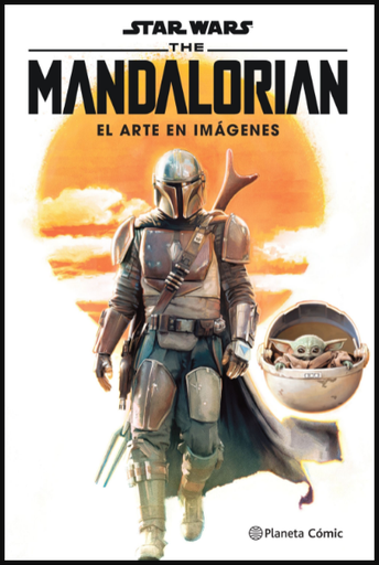 [9788413416373] STAR WARS THE MANDALORIAN: EL ARTE EN IMÁGENES