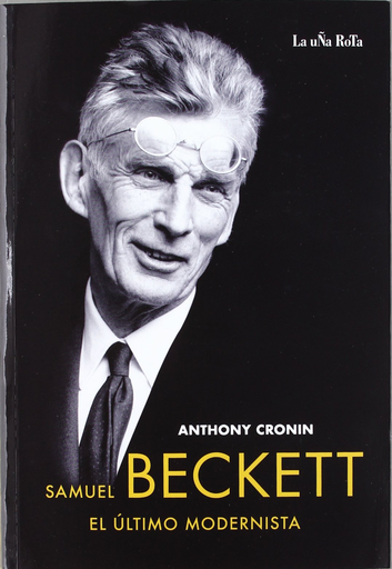 [9788495291226] SAMUEL BECKETT: EL ÚLTIMO MODERNISTA