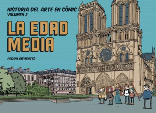 [9788412079838] HISTORIA DEL ARTE EN CÓMIC: La edad media