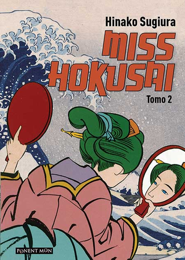 [9788492444717] MISS HOKUSAI 02