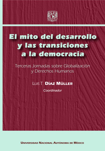 [9799703230203] EL MITO DEL DESARROLLO Y LAS TRANSICIONES A LA DEMOCRACIA