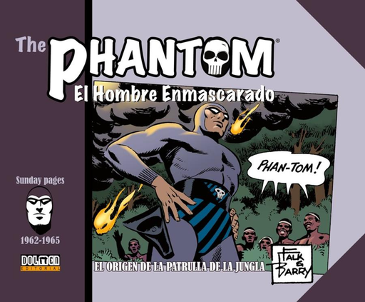 [9788417389536] THE PHANTOM (El Hombre Enmascarado), páginas dominicales 01 (1962-1965)