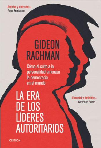 [9788491994541] LA ERA DE LOS LÍDERES AUTORITARIOS