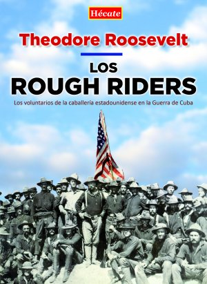 [9788494525018] LOS ROUGH RIDERS
