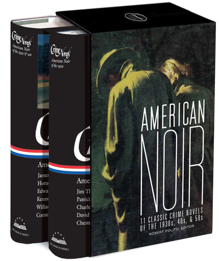[9781598531534] AMERICAN NOIR: 11 classic crime novels of the 1930s, 40s, & 50s (2 vols.)