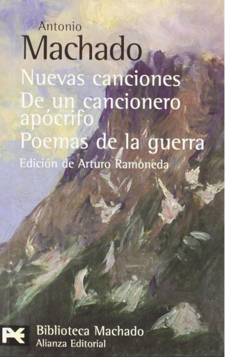 [9788420660578] NUEVAS CANCIONES / DE UN CANCIONERO APÓCRIFO / POEMAS DE LA GUERRA