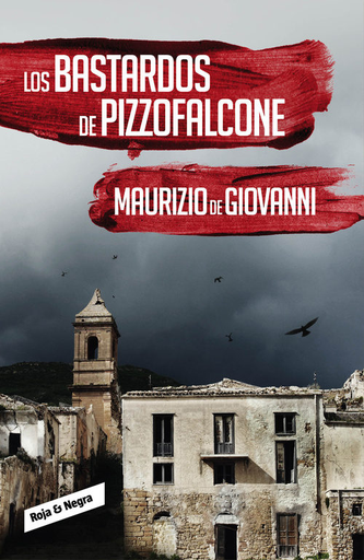 [9788416195442] LOS BASTARDOS DE PIZZOFALCONE