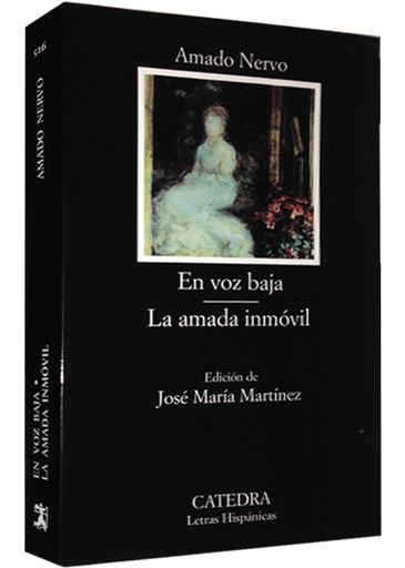 [9788437619811] EN VOZ BAJA / LA AMADA INMÓVIL