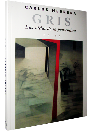 [9789972403378] GRIS: LAS VIDAS DE LA PENUMBRA