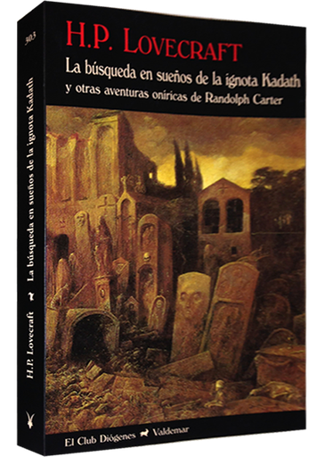[9788477027157] LA BÚSQUEDA EN SUEÑOS DE LA IGNOTA KADATH