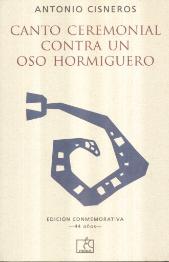 [9786123050252] CANTO CEREMONIAL CONTRA UN OSO HORMIGUERO