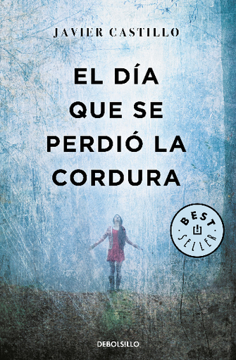 [9788466346122] EL DÍA QUE SE PERDIÓ LA CORDURA