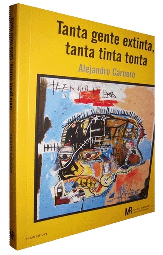 [9786124581526] TANTA GENTE EXTINTA, TANTA TINTA TONTA