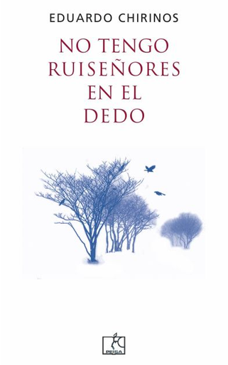 [9786123051235] NO TENGO RUISEÑORES EN EL DEDO