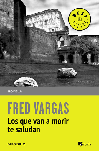 [9788466331111] LOS QUE VAN A MORIR TE SALUDAN