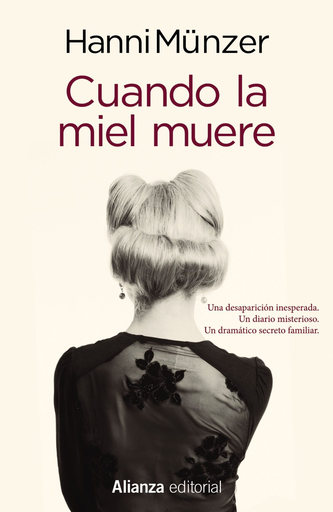 [9788491811787] CUANDO LA MIEL MUERE