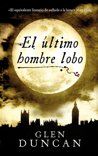 [9788439725763] EL ÚLTIMO HOMBRE LOBO