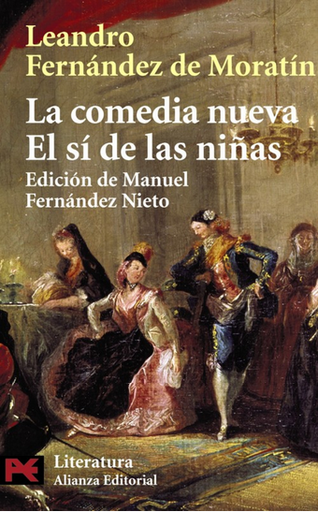 [9788420634821] LA COMEDIA NUEVA - EL SÍ DE LAS NIÑAS